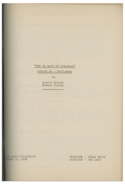 Moe Howard's Personally Owned Three Stooges' Columbia Pictures Script for Their 1938 Film, ''Yes, We Have No Bonanza''